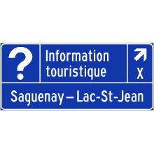 Exit Direction to Tourist Information Office sign (Saguenay–Lac-Saint-Jean)