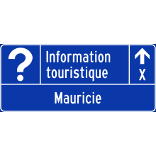 Direction to Tourist Information Office sign (Mauricie)