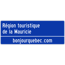 Entering Tourist Region sign (Mauricie)